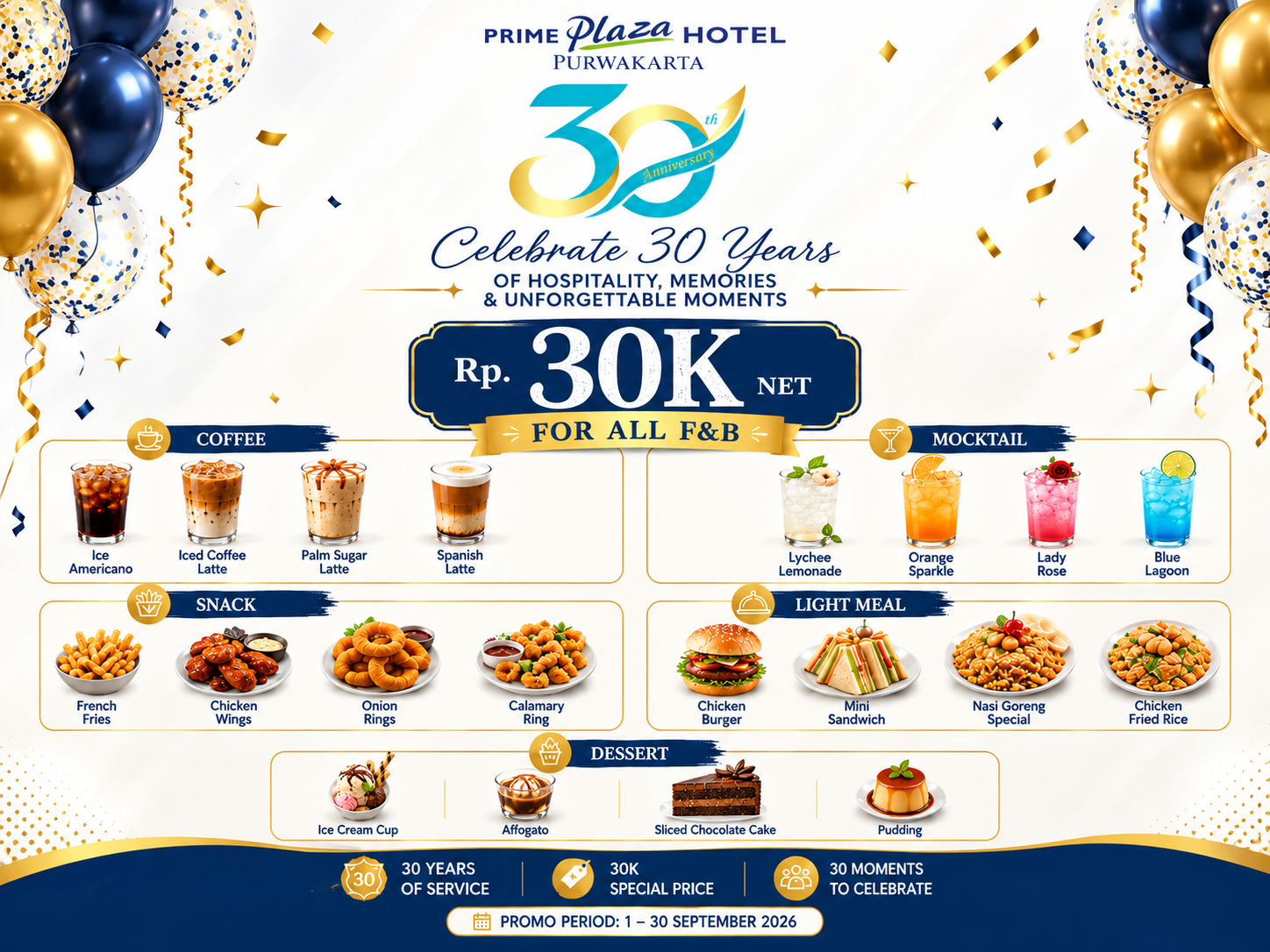 Celebrate 30 Years with Rp30K Special F&B Promotion