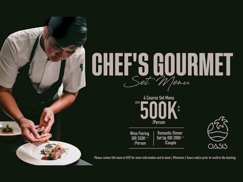 Chef’s Gourmet Dinner at Oasis Restaurant